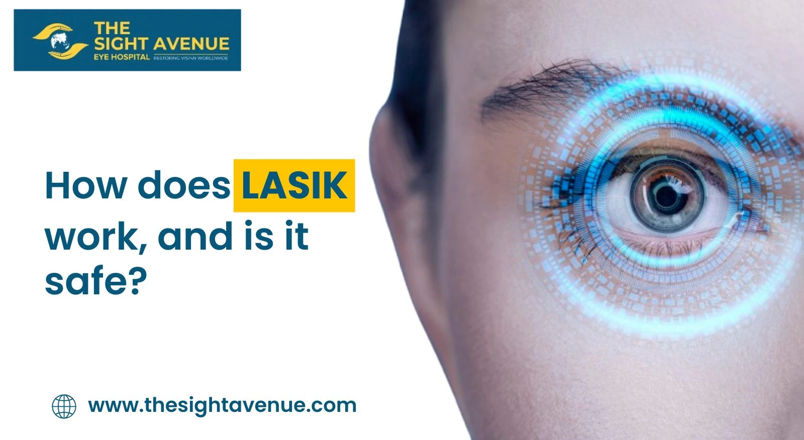How does LASIK work, and is it safe?