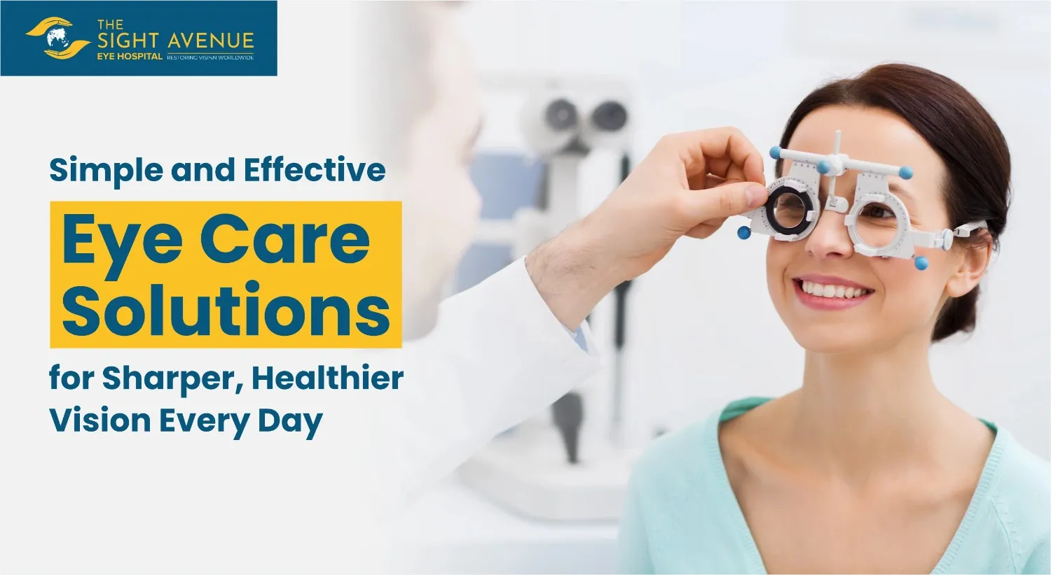 Simple and Effective Eye Care Solutions for Sharper, Healthier Vision Every Day