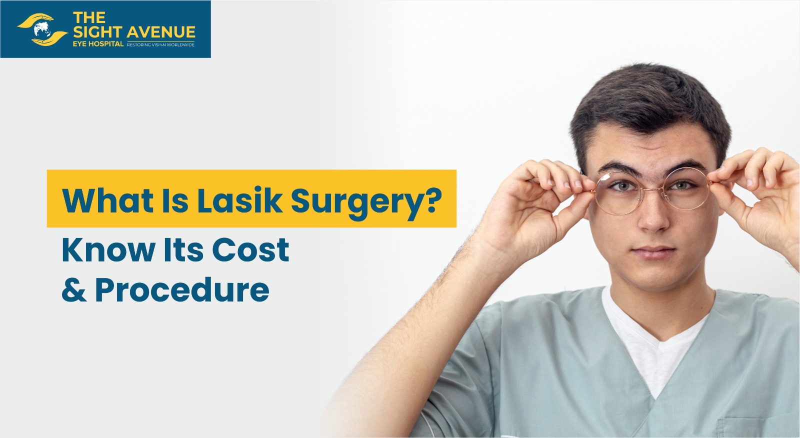 What Is Lasik Surgery? Know Its Cost & Procedure 